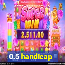 0.5 handicap